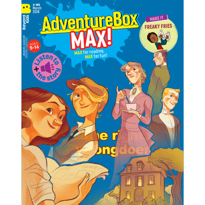 AdventureBox MAX! Age 9-14 - Bayard Magazines