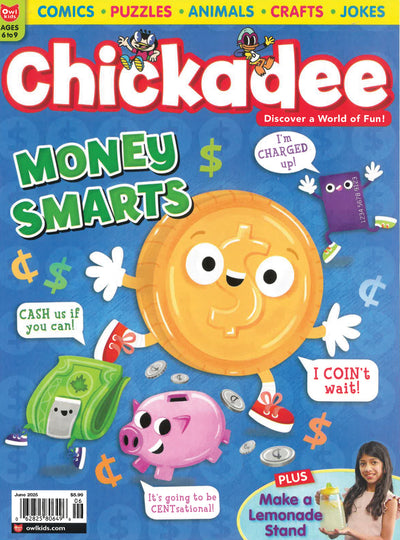 Chickadee: Ages 6-9 (8 issues)